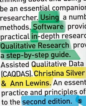 Using Software in Qualitative Research. A Step-by-Step Guide, 2 Revised edition, Paperback - Ann Lewins
