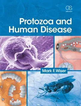 Protozoa and Human Disease, Paperback - Mark F (Tulane University, USA) Wiser