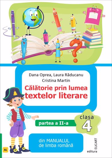 Calatorie prin lumea textelor literare. Partea II