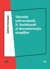Varstele subversiunii | Adrian Muresan