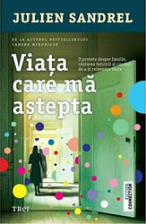Viata care ma asteapta | Julien Sandrel