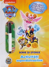 Patrula Catelusilor. Activitati superdistractive. Scrie si sterge