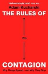 Rules of Contagion. Why Things Spread - and Why They Stop, Paperback - Adam Kucharski