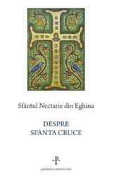 Despre Sfanta Cruce