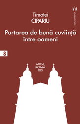Purtarea de buna-cuviinta intre oameni | Timotei Cipariu