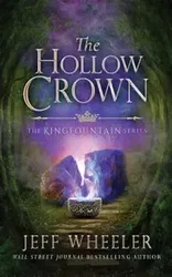 The Hollow Crown, Paperback - Jeff Wheeler