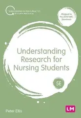 Understanding Research for Nursing Students. 5 Revised edition, Paperback - Peter Ellis