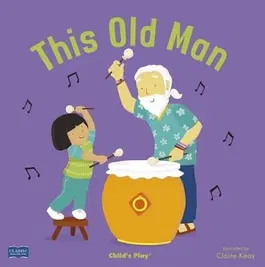 This Old Man, Hardcover - Claire Keay