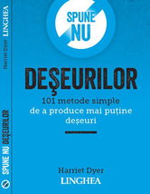Spune NU deseurilor | Harriet Dyer