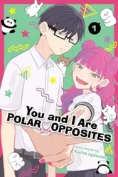 You and I Are Polar Opposites, Vol. 1, Paperback - Kocha Agasawa