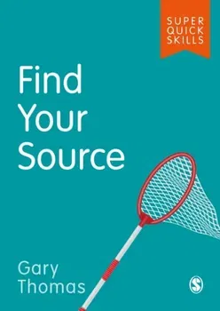Find Your Source, Paperback - Gary Thomas