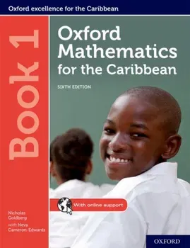 Oxford Mathematics for the Caribbean: Book 1 - Neva Cameron-Edwards