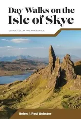 Day Walks on the Isle of Skye. 20 routes on the Winged Isle, Paperback - Paul Webster