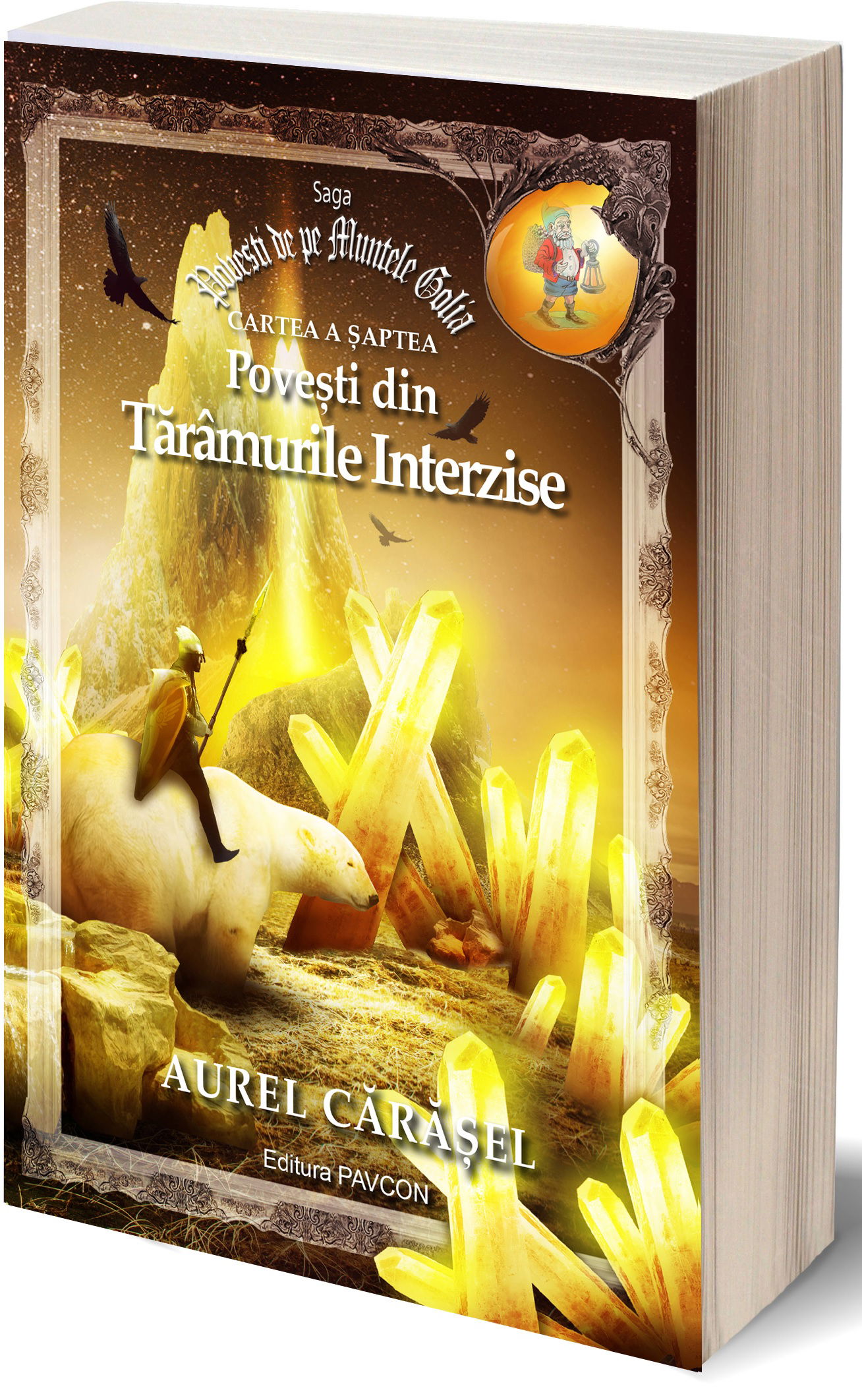 Povesti din Taramurile Interzise | Aurel Carasel