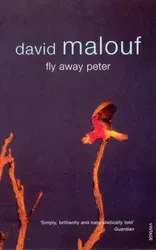 Fly Away Peter, Paperback - David Malouf