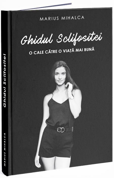 Ghidul Sclifositei | Marius Mihalca
