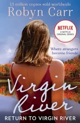 Return To Virgin River, Paperback - Robyn Carr