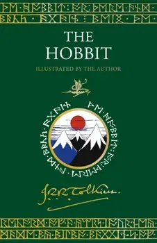 The Hobbit. Illustrated by the Author, Illustrated ed, Hardback - J. R. R. Tolkien