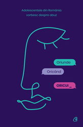 Oriunde, Oricand, Oricui | Girl up Romania