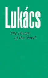 Theory of the Novel. New ed, Paperback - Georg Lukacs