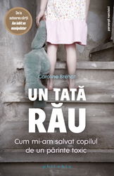 Un tata rau | Caroline Brehat