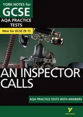 Inspector Calls AQA Practice Tests: York Notes for GCSE (9-1), Paperback - Jo Heathcote
