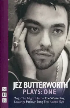 Jez Butterworth Plays: One, Paperback - Jez Butterworth