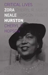 Zora Neale Hurston, Paperback - Cheryl R Hopson