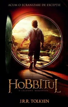 Hobbitul. O calatorie neasteptata - J.R.R. Tolkien