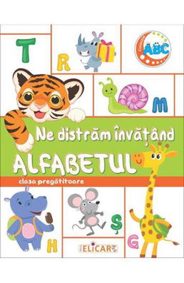 Ne distrăm învățând alfabetul. Clasa pregătitoare