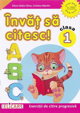 Învăţ să citesc! Exerciții de citire progresivă. Clasa 1 – Varianta E