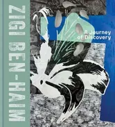 Zigi Ben-Haim. A Journey of Discovery, Hardback - ***