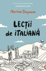 Lectii de italiana | Marina Stepnova