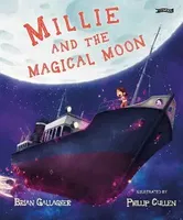 Millie and the Magical Moon, Hardback - Brian Gallagher