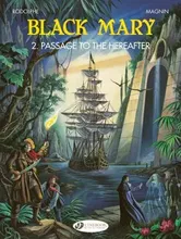 Black Mary 2 - Passage to the Hereafter, Paperback - Rodolphe
