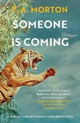 Someone is Coming, Paperback - T. A. Morton