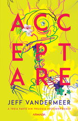 Acceptare | Jeff VanderMeer