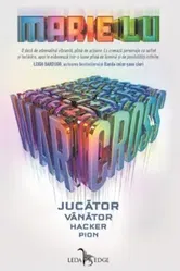 Warcross. Jucator. Vanator. Hacker. Pion - Marie Lu