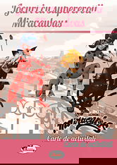 Jocuri cu supereroii Miraculous. Carte de activitati |