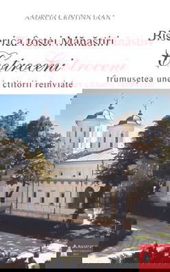 Biserica fostei Manastiri Cotroceni | Andreia Cristina Iana