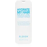 Eleven Australia Hydrate My Hair Moisture Conditioner balsam hranitor si hidratant 300 ml